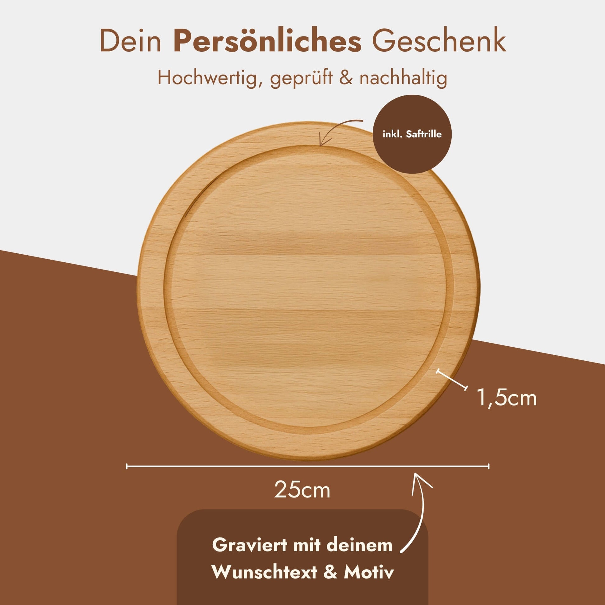 Rundes Holzbrett aus Buche mit Saftrille, 25 cm Durchmesser, personalisierbar mit individueller Gravur.