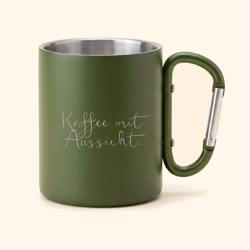 Edelstahl-Campingbecher Grün mit Karabiner und Gravur Kaffee mit Aussicht.